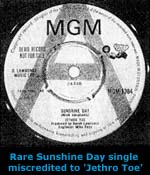 Rare Sunshine Day single miscredited to 'Jethro Toe'