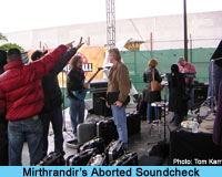 Mirthrandir's Aborted Soundcheck (photo: Tom Karr)