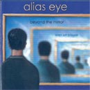 Alias Eye - Beyond The Mirror