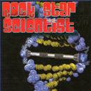 Rock Star Scientist - Rock Start Scientist