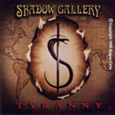 Shadow Gallery - Tyranny (1998)