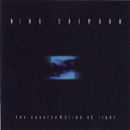 The ConstruKction of Light (2000)